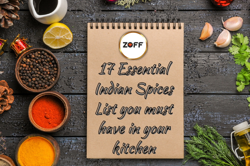 17 Essential Indian Spices List You Must Have In Your Kitchen