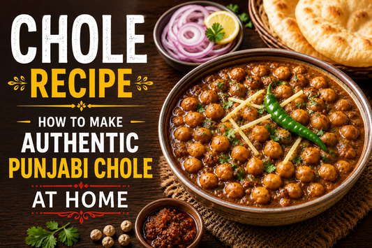 Chole Recipe: How to Make Authentic Punjabi Chole at Home