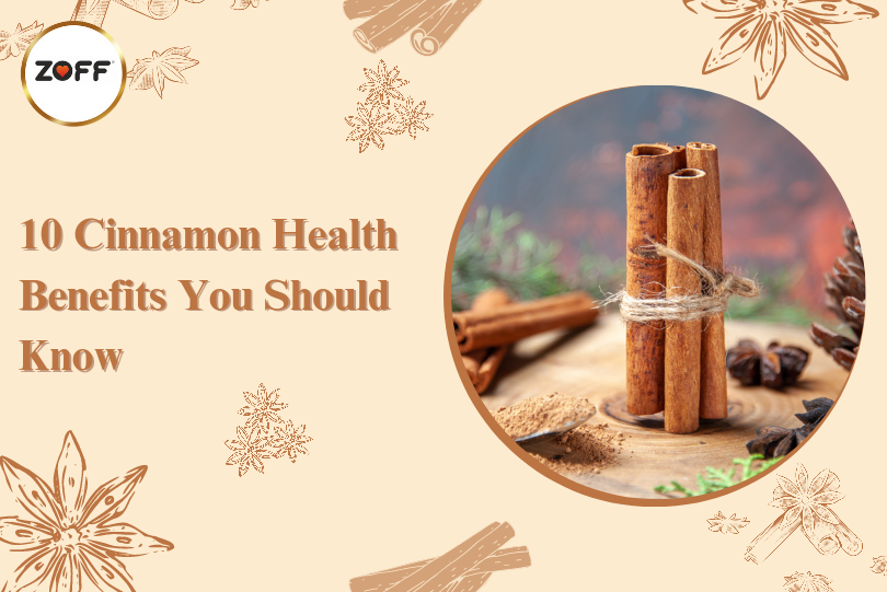 Top 10 Health Benefits of Cinnamon (Dalchini) You Should Know