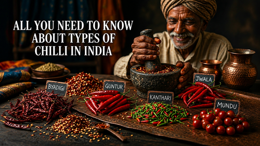All You Need to Know About Types of Chilli in India