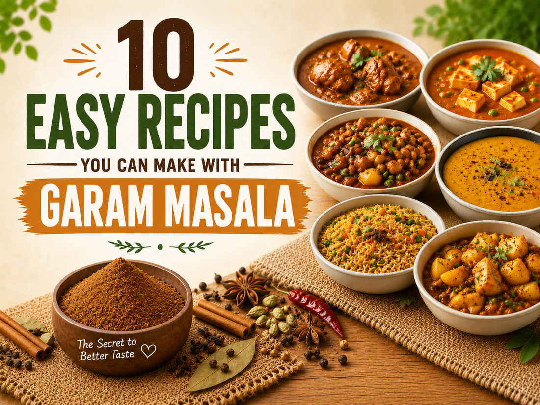 10 Easy Recipes You Can Make with Garam Masala