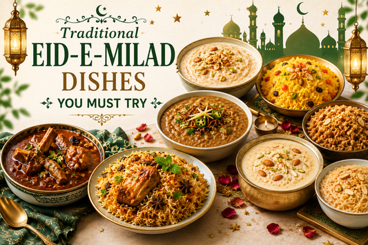 Traditional Eid-e-Milad Dishes You Must Try