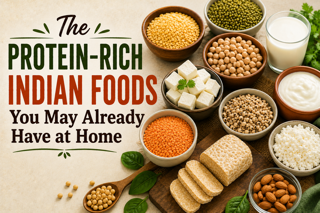 The Protein-Rich Indian Foods You May Already Have at Home