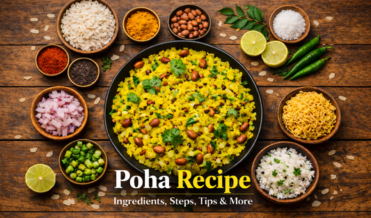 Poha Recipe: Ingredients, Steps, Tips & More